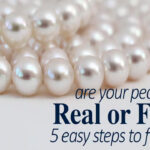 How to Identify Real Pearls from Fake Ones, Avoid Getting Tricked