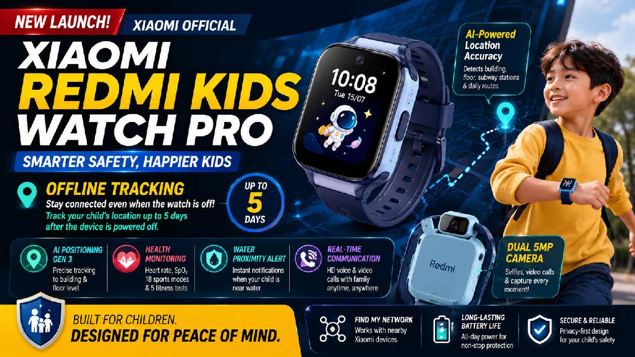 Xiaomi Redmi Kids Watch Pro Debuts with Offline Tracking for Better Child Safety