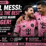 Casemiro Hails Lionel Messi as the Best as Inter Miami Grow Stronger