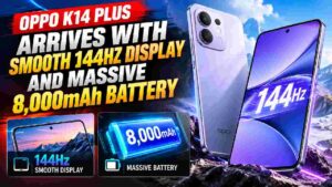 Oppo K14 Plus Arrives With Smooth 144Hz Display and Massive 8,000mAh Battery