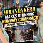 Miranda Kerr Makes Stunning Paris Fashion Week Runway Comeback