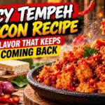 Spicy Tempeh Mercon Recipe, Fiery Indonesian Comfort Food Packed With Flavor
